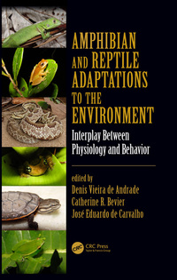 Titelbild: Amphibian and Reptile Adaptations to the Environment 1st edition 9780367574758