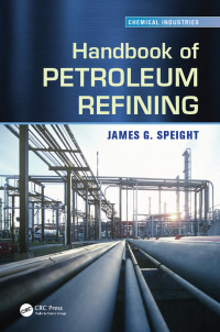 Omslagafbeelding: Handbook of Petroleum Refining 1st edition 9781466591608