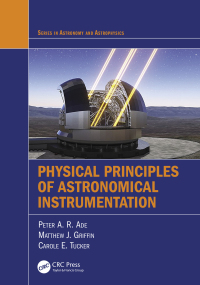 表紙画像: Physical Principles of Astronomical Instrumentation 1st edition 9781032040035