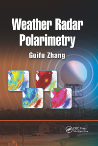 Omslagafbeelding: Weather Radar Polarimetry 1st edition 9781439869581
