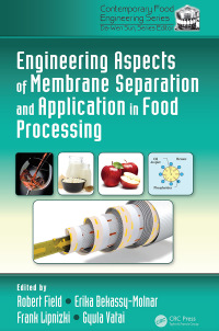 Imagen de portada: Engineering Aspects of Membrane Separation and Application in Food Processing 1st edition 9781420083637