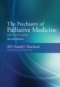 Imagen de portada: The Psychiatry of Palliative Medicine 1st edition 9781846195358