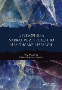 Cover image: Developing a Narrative Approach to Healthcare Research 1st edition 9781846194009