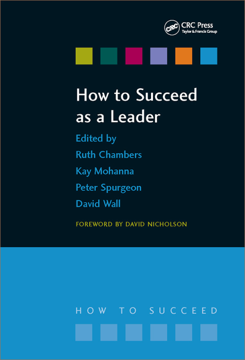 How to Succeed as a Leader, 1st Edition - FULL INSTANT DOWNLOAD | PDF DOCX EPUB