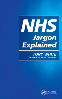 Cover image: NHS Jargon Explained 1st edition 9781138443150