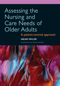 Cover image: Assessing the Nursing and Care Needs of Older Adults 1st edition 9781857757187