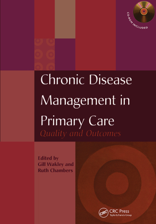 Cover image: Chronic Disease Management in Primary Care 1st edition 9781857757101
