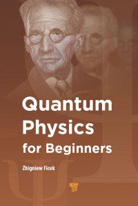 Cover image: Quantum Physics for Beginners 1st edition 9789814669382