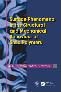 Imagen de portada: Surface Phenomena in the Structural and Mechanical Behaviour of Solid Polymers 1st edition 9780367843601