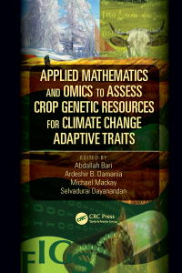 Cover image: Applied Mathematics and Omics to Assess Crop Genetic Resources for Climate Change Adaptive Traits 1st edition 9781498730136