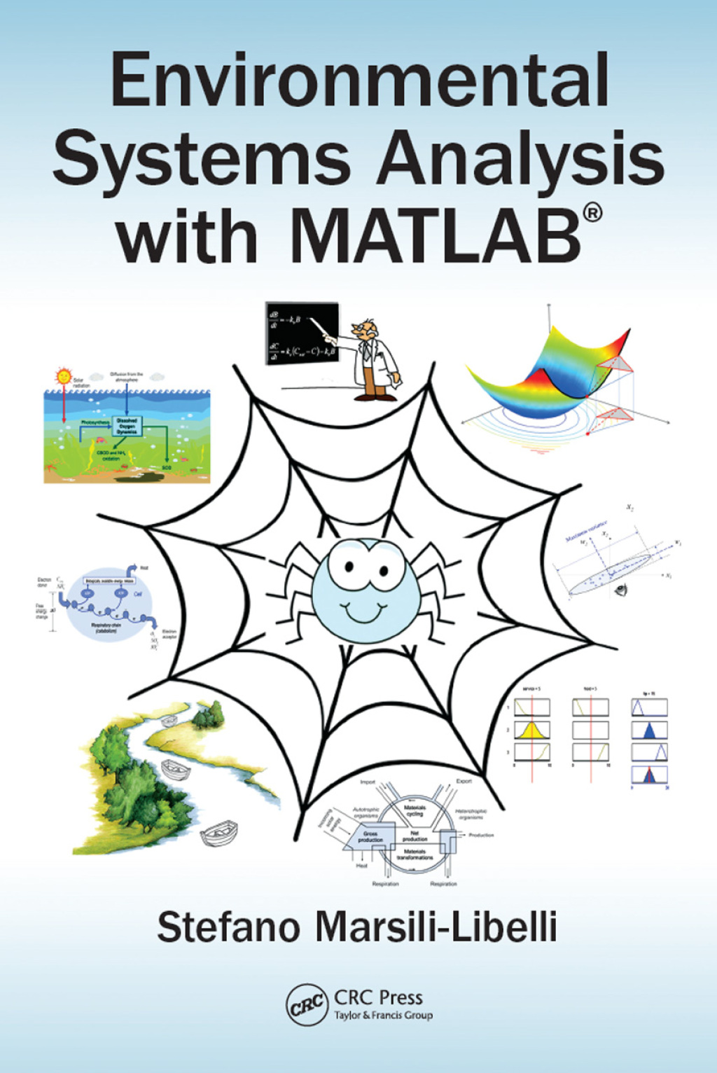 Environmental Systems Analysis with MATLAB® 1st Edition