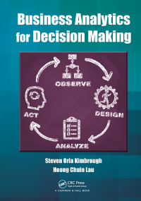 Cover image: Business Analytics for Decision Making 1st edition 9781482221763