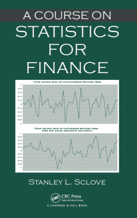 表紙画像: A Course on Statistics for Finance 1st edition 9781439892541
