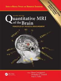 Cover image: Quantitative MRI of the Brain 2nd edition 9780367781538