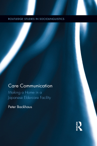 Cover image: Care Communication 1st edition 9781138229846