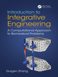 Imagen de portada: Introduction to Integrative Engineering 1st edition 9781466572287