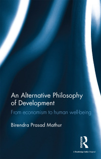 Cover image: An Alternative Philosophy of Development 1st edition 9780367279677