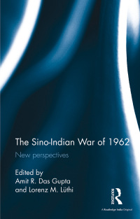 Cover image: The Sino-Indian War of 1962 1st edition 9781138693203