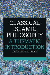 Cover image: Classical Islamic Philosophy 1st edition 9781138229471