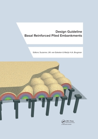 Cover image: Design Guideline Basal Reinforced Piled Embankments 1st edition 9781032402451