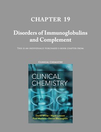 Cover image: Chapter 19- Disorders of Immunoglobulins and Complement (Clinical Chemistry) 9780815365105