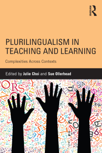 Omslagafbeelding: Plurilingualism in Teaching and Learning 1st edition 9781138228474