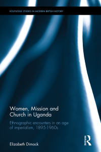 Omslagafbeelding: Women, Mission and Church in Uganda 1st edition 9781138228344