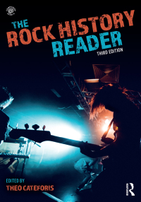 Omslagafbeelding: The Rock History Reader 3rd edition 9781138227712