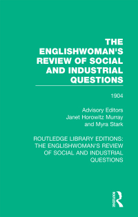 Cover image: The Englishwoman's Review of Social and Industrial Questions 1st edition 9781138227590