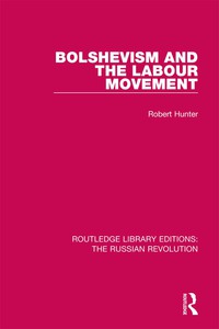 صورة الغلاف: Bolshevism and the Labour Movement 1st edition 9781138227187