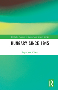 Imagen de portada: Hungary since 1945 1st edition 9781138226562