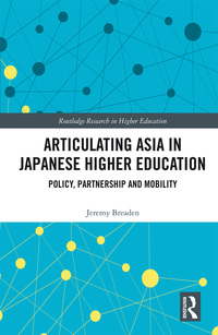 Imagen de portada: Articulating Asia in Japanese Higher Education 1st edition 9780367375782