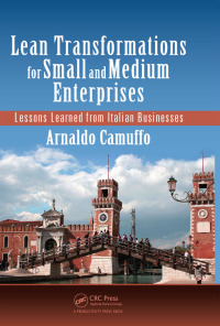 صورة الغلاف: Lean Transformations for Small and Medium Enterprises 1st edition 9781498773638