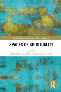 表紙画像: Spaces of Spirituality 1st edition 9781138226067