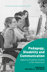 Omslagafbeelding: Pedagogy, Disability and Communication 1st edition 9781138225527