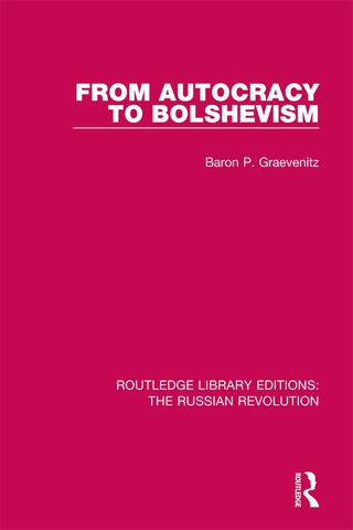 Omslagafbeelding: From Autocracy to Bolshevism 1st edition 9781138225251