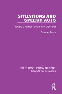 Omslagafbeelding: Situations and Speech Acts 1st edition 9781138224674