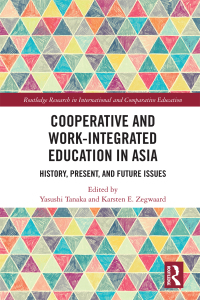 صورة الغلاف: Cooperative and Work-Integrated Education in Asia 1st edition 9781138224575