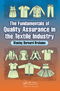Imagen de portada: The Fundamentals of Quality Assurance in the Textile Industry 1st edition 9781498777889