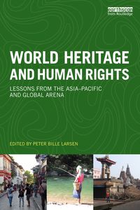 表紙画像: World Heritage and Human Rights 1st edition 9781138224223