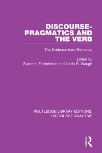 Cover image: Discourse Pragmatics and the Verb 1st edition 9781138223905