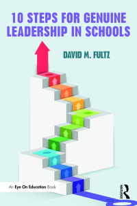 Cover image: Ten Steps for Genuine Leadership in Schools 1st edition 9781138223592