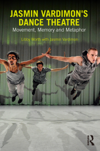 Titelbild: Jasmin Vardimon's Dance Theatre 1st edition 9780415741620