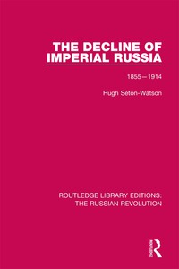 Imagen de portada: The Decline of Imperial Russia 1st edition 9781138223271