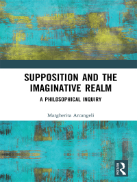 Omslagafbeelding: Supposition and the Imaginative Realm 1st edition 9781138223042