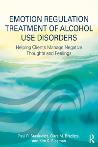 Imagen de portada: Emotion Regulation Treatment of Alcohol Use Disorders 1st edition 9781138215863