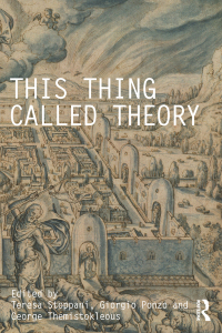 Omslagafbeelding: This Thing Called Theory 1st edition 9781138223004