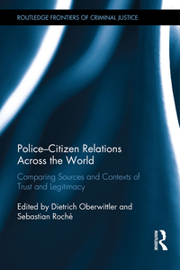 Cover image: Police-Citizen Relations Across the World 1st edition 9780367227692