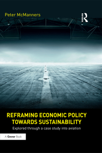 Cover image: Reframing Economic Policy towards Sustainability 1st edition 9780367885243