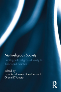 Cover image: Multireligious Society 1st edition 9780367885250